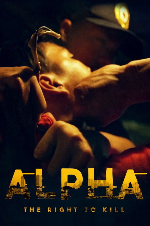 Alpha: The Right to Kill moviezwap