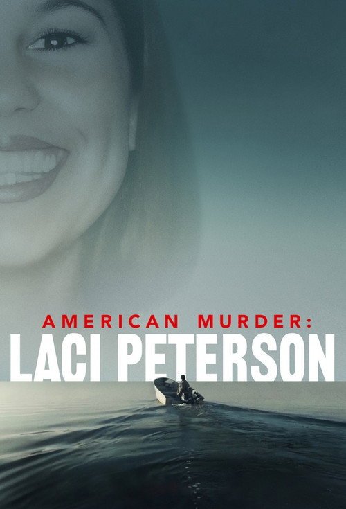 American Murder: Laci Peterson moviezwap