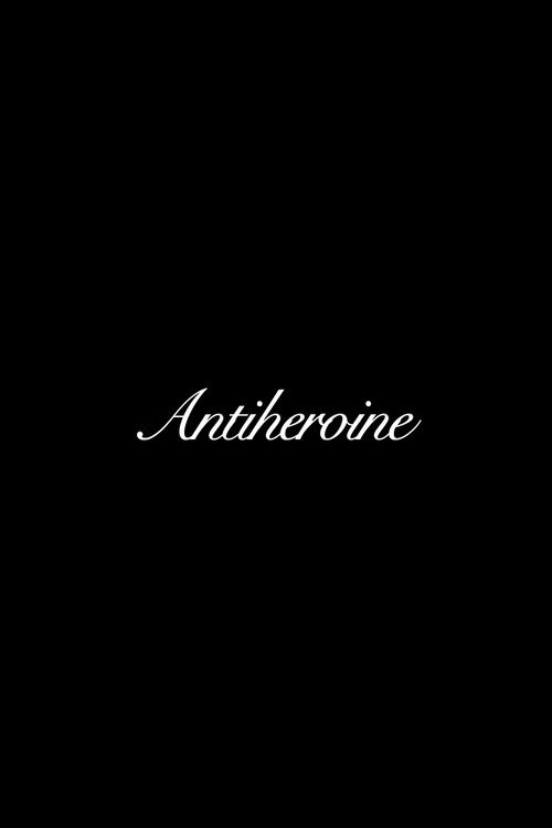 Antiheroine moviezwap