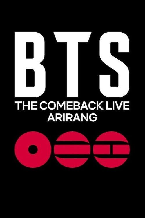 BTS THE COMEBACK LIVE | ARIRANG moviezwap
