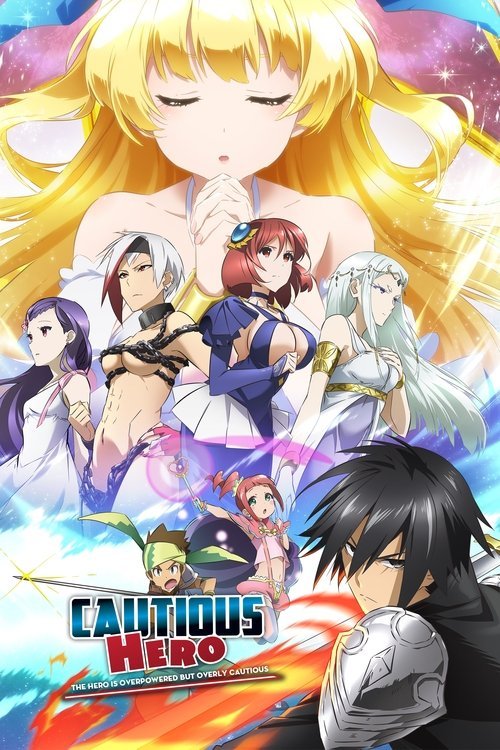 Cautious Hero: The Hero Is Overpowered but Overly Cautious moviezwap