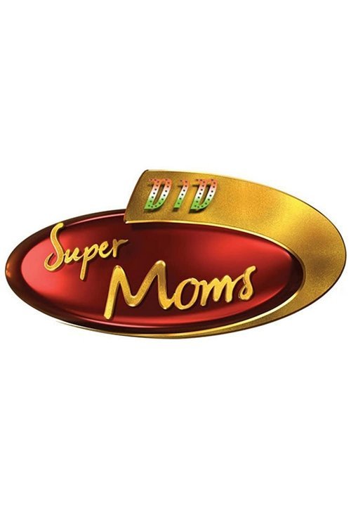 Dance India Dance Super Moms moviezwap