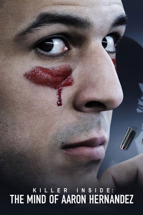 Killer Inside: The Mind of Aaron Hernandez moviezwap