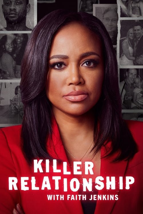 Killer Relationship with Faith Jenkins moviezwap
