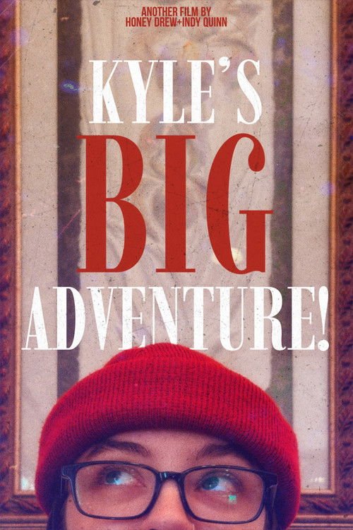 Kyle's Big Adventure! moviezwap