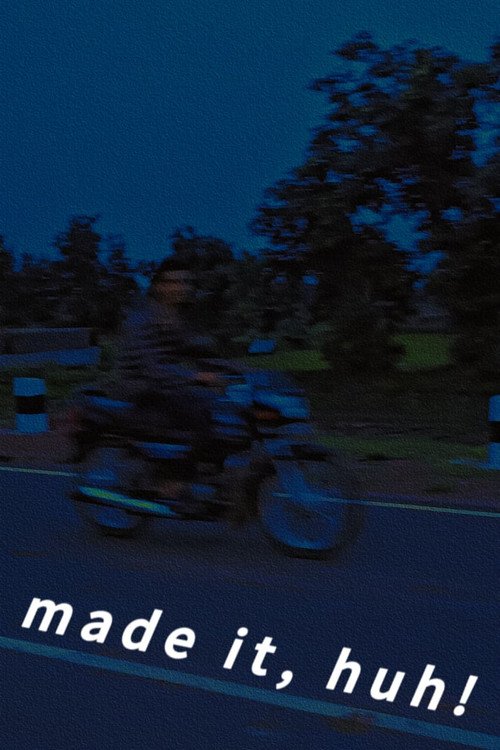 made it, huh! moviezwap