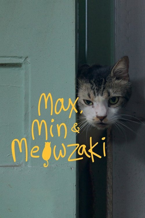 Max, Min and Meowzaki moviezwap