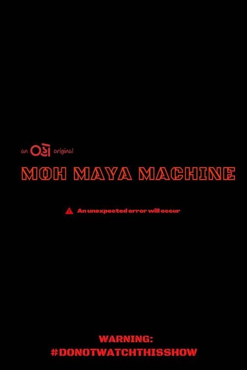 Moh Maya Machine moviezwap