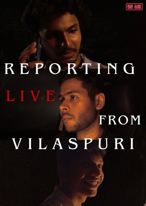 Reporting Live From Vilaspuri bollyflix filmywap