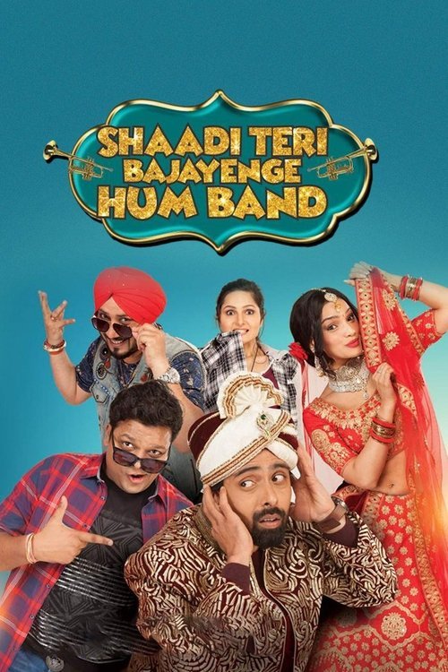 Shaadi Teri Bajayenge Hum Band moviezwap
