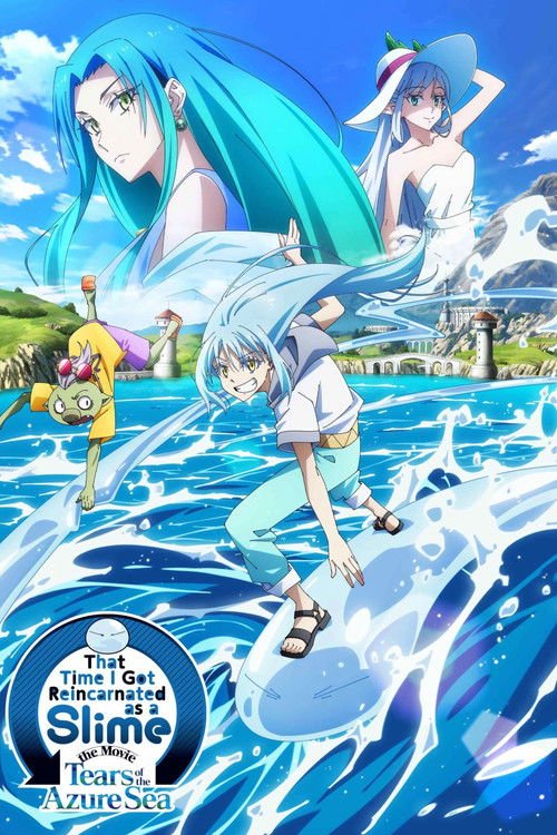 That Time I Got Reincarnated as a Slime the Movie: Tears of the Azure Sea moviezwap