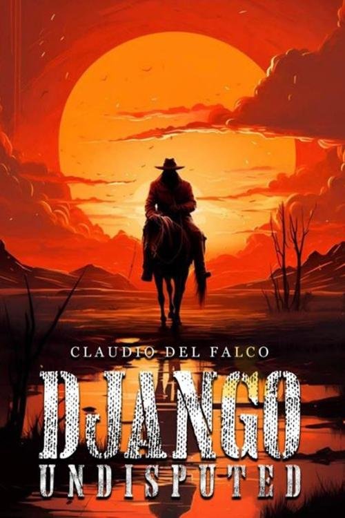 Django Undisputed