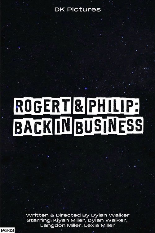 Rogert & Philip: Back in Business