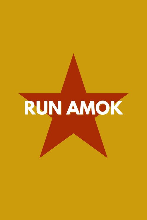 Run Amok