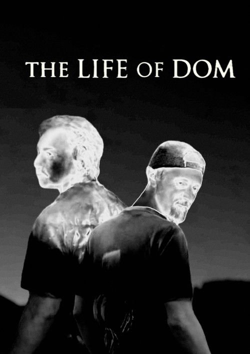 The Life of Dom