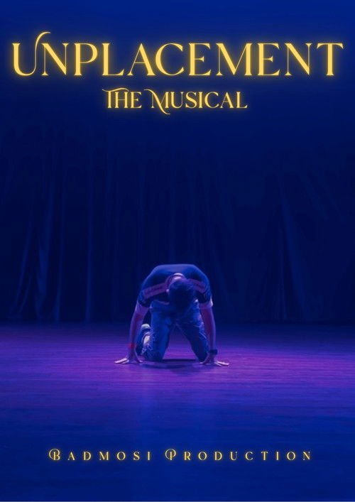 Unplacement The Musical