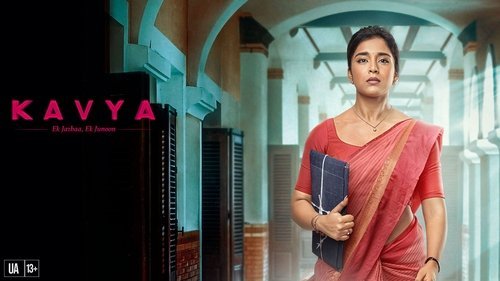 Kavya - Ek Jazbaa, Ek Junoon