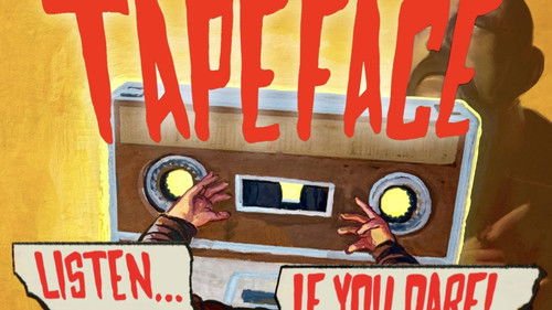 TAPE FACE